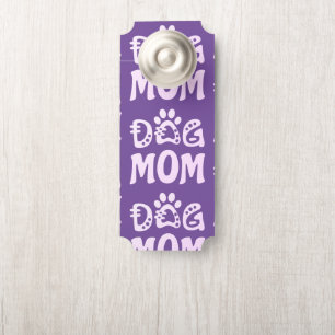 Dog mama deurhanger