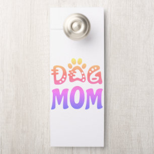 Dog mama deurhanger