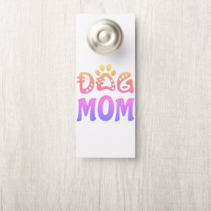 Dog mama deurhanger