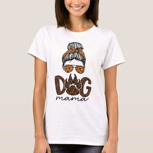 Dog Mama, Dog Mam, mama T-shirt (Voorkant)