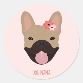 Dog Mama French Bulldogs Smiling Flowers Pink Ronde Sticker