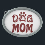 Dog mama gesp<br><div class="desc">Vier je liefde voor je harige vriend met "Dog Mom Design" Charmant ontwerp met een gedurfde "Dog Mom" -tekst vergezeld van een schattig poopictogram, waardoor het de perfecte keuze is voor alle trotse hondenmoeders. "Dit ontwerp is aanpasbaar. Klik op de knop 'Design bewerken' om het ontwerp te personaliseren. U kunt...</div>