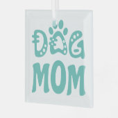 Dog mama glas ornament (Voorkant links)