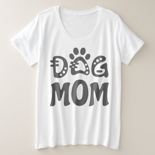 Dog mama grote maat t-shirt (Design voorkant)