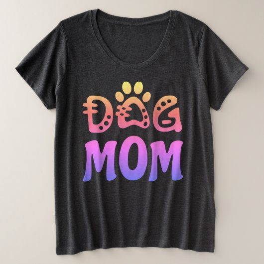 Dog mama grote maat t-shirt (Design voorkant)