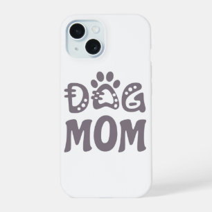 Dog mama iPhone 15 case