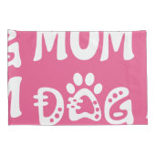 Dog mama kussensloop (Achterkant-Rechts)