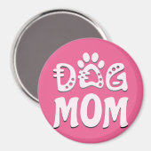 Dog mama magneet (Voorkant / Achterkant)