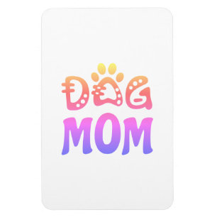Dog mama magneet