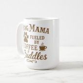 Dog Mama Mug - Fueled by Coffee & Cuddles - Brown Koffiemok (Voorkant links)