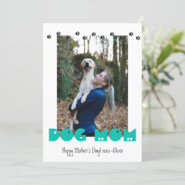 Dog mama | Pawprinters | Aangepaste foto-Moederdag Feestdagenkaart