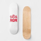 Dog mama persoonlijk skateboard (Voorkant)