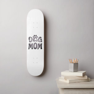 Dog mama persoonlijk skateboard