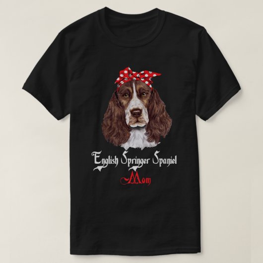 Dog Mama Puppy Ma English Springer Spaniel Premiu T-shirt (Design voorkant)