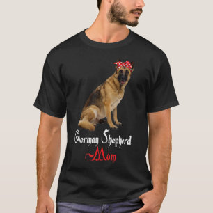 Dog Mama Puppy Mom German Shepherd  T-shirt