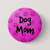 Dog mama ronde button 5,7 cm (Voorkant)