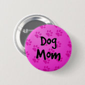 Dog mama ronde button 5,7 cm (Voorkant /achterkant)