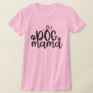 Dog Mama T-shirt