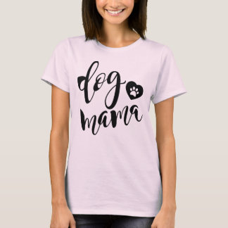dog mama t-shirt