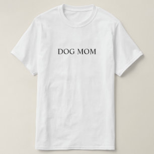 Dog mama t-shirt