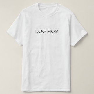 Dog mama t-shirt