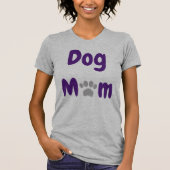 Dog mama t-shirt (Voorkant)
