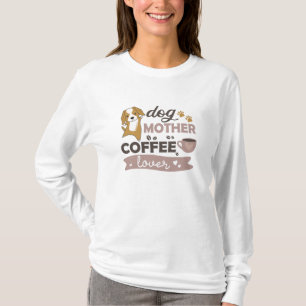 Dog Moeder Coffee Lover Cute Dog Cocker Spaniel T-shirt