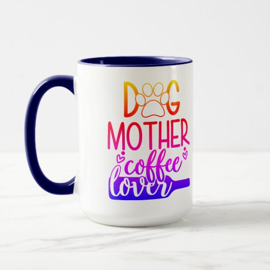 Dog Moeder Coffee Lover Mok (Links)