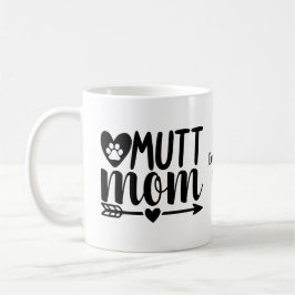  Dog Moeder Mok | Mutt Mom Mok |