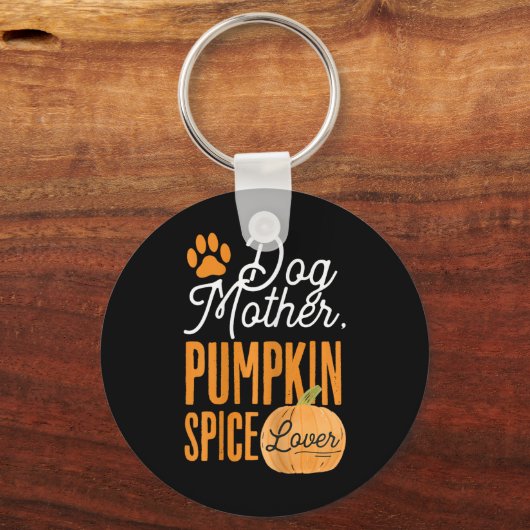 Dog Moeder Pumpkin Spice Lover Cute Herfst Mam Gir Sleutelhanger (Voorkant)