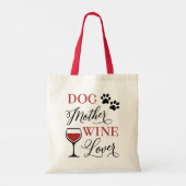 Dog Moeder Wine Love Cute Quote Weemens Tote Bag (Achterkant)