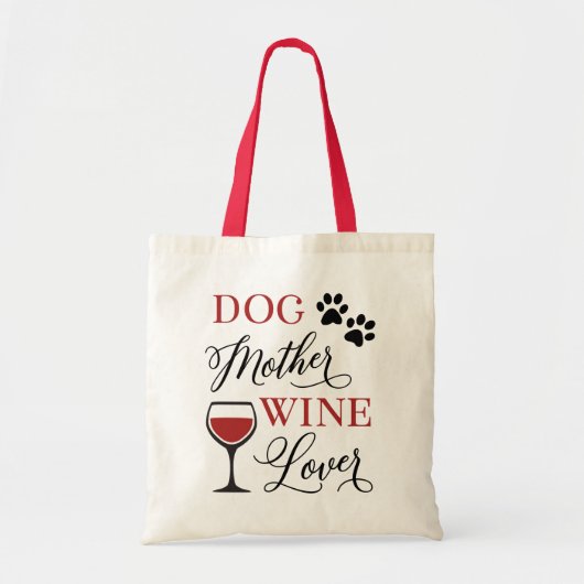 Dog Moeder Wine Love Cute Quote Weemens Tote Bag (Voorkant)
