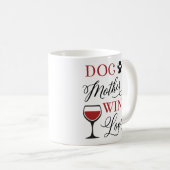 Dog Moeder Wine Lover Cute Women Funny Quote Koffiemok (Voorkant rechts)