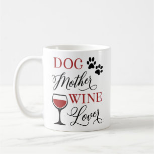 Dog Moeder Wine Lover Cute Women Funny Quote Koffiemok