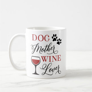 Dog Moeder Wine Lover Cute Women Funny Quote Koffiemok