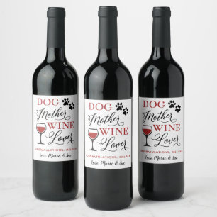 Dog Moeder Wine Lover New Pet Mam Personeelsformat Wijn Etiket