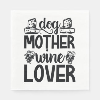 Dog Moeder Wine Lover Servet