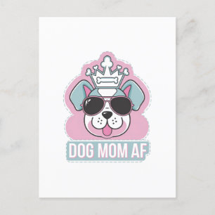 Dog Mom AF - Funny Dog Mom Design Briefkaart