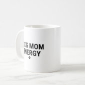 Dog Mom Energy Mug Koffiemok (Voorkant links)