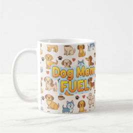 Dog Mom Fuel – Schattigee koffie Mok voor Hondenli