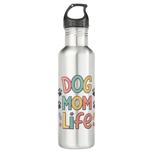 Dog Mom Life - Pawsitively Perfect Collection Waterfles (Voorkant)