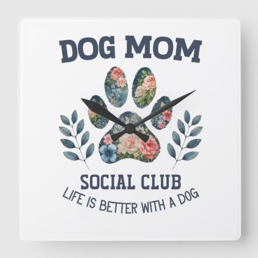 Dog Mom Paw Floral Vierkante Klok (Voorkant)