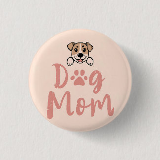 Dog Mom Ronde Button 3,2 Cm