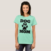 DOG MOM T-shirts (Voorkant volledig)