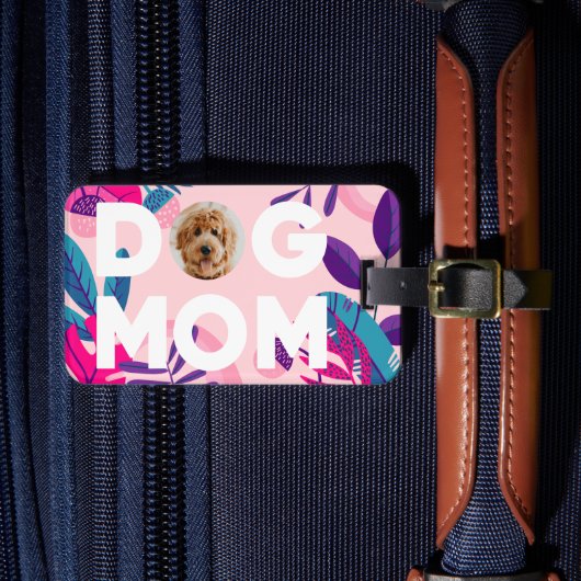 DOG MOM, uw foto, roze bloemen en bladeren Bagagelabel (Voorkant Insitu 4)