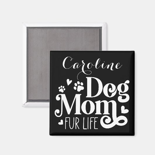 Dog Mom Zwart Wit Script Custom Magneet (Voorkant / Achterkant)