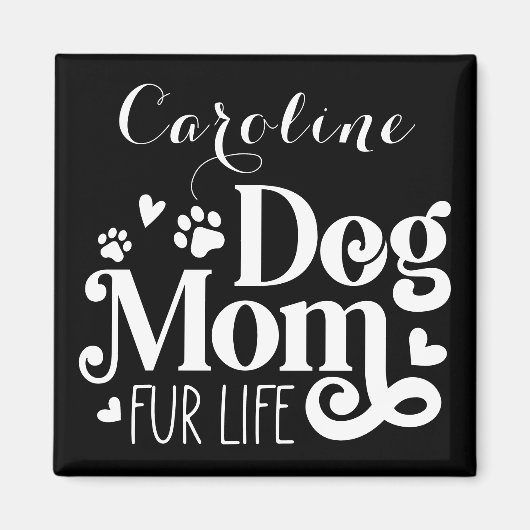 Dog Mom Zwart Wit Script Custom Magneet (Voorkant)