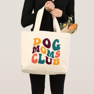 Dog Moms Club Souvenir Retro Style Groovy Grote Tote Bag
