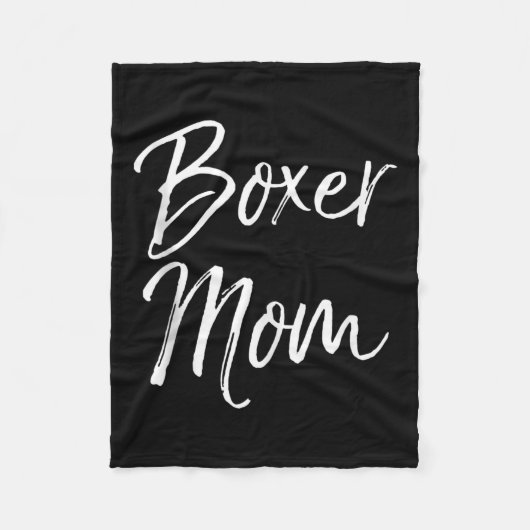 Dog Mother Gift Boxing Mother's Day Quote Cute Box Fleece Deken (Voorkant)