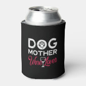 dog mother wine lover blikjeskoeler (Blikje Voorkant)